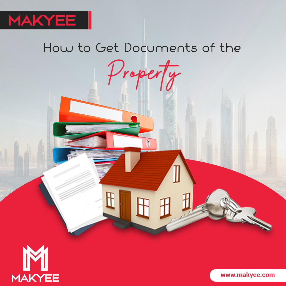 How To Get Documents Of The Property?